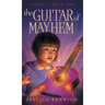 The Guitar of Mayhem