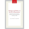 Ideology and Politics on the Eve of Restoration: Newcastle's Advice to Charles II, Memoirs, American Philosophical Society (Vol. 159)