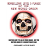Morgellons: Level 5 Plague of the New World Order