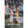 This Motherless Land