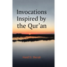 Invocations Inspired by the Qur'an