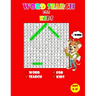 Word search for kids ages 8-12: Kids Word Search Puzzle Book ages 8-9 & 9-10 & 10-11& 11-12 - Learn Vocabulary - Activity for Children 8, 9, 10, 11 an