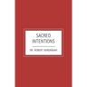 Sacred Intentions