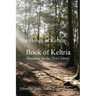 Book of Keltria: Druidism for the 21st Century