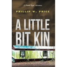 A Little Bit Kin