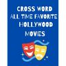 All Time Favorite Hollywood Movies Crossword