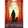 Bone Trail