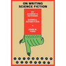 On Writing Science Fiction: The Editors Strike Back