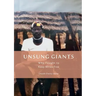 Unsung Giants: Who Fought to Keep Africa Free