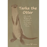 Tarka the Otter