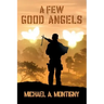 A Few Good Angels