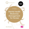Mental Health Medicines Management for Nurses