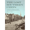 The Lost Southern Chefs: A History of Commercial Dining in the Nineteenth-Century South
