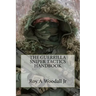 The Guerrilla Sniper Tactics Handbook