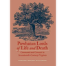 Powhatan Lords of Life and Death: Command and Consent in Seventeenth-Century Virginia