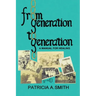 From Generation to Generation