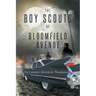 The Boy Scouts of Bloomfield Avenue