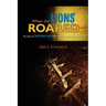When the Lions Roared: The Story of The Detroit Lions 1957 NFL Championship Season