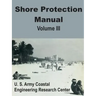 Shore Protection Manual (Volume Three)