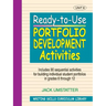 Ready-To-Use Portfolio Development Activities: Unit 6, Includes 90 Sequential Activities for Building Individual Student Portfolios in Grades 6 Throug