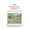 Task Enhanced TherapySM: An Action-Based Therapeutic Approach for Chronic Pain, Disruptive Mood, and Trauma Recovery