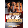 100 Questions and Answers about Americans