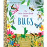 My Little Golden Book about Bugs