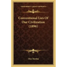 Conventional Lies of Our Civilization (1896)