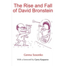 The Rise and Fall of David Bronstein