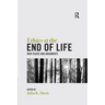 Ethics at the End of Life: New Issues and Arguments
