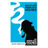 The Adventures of Sherlock Holmes: With Original Illustrations by Sidney Paget