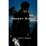 Ardent Rising