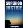 Superior Justice: a Lake Superior Mystery