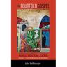 The Fourfold Gospel, Volume 1: A Formational Commentary on Matthew, Mark, Luke, and John: From the Beginning to the Baptist