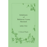 Inhabitants of Baltimore County, Maryland, 1692-1763