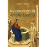 The Orthodoxy of Amoris Laetitia