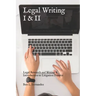 Legal Writing I & II: Legal Research and Writing & Introduction to Litigation Practice