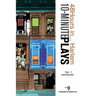 10-Minute Plays Anthology Presented by Harlem9, Inc.: 48Hours in... Harlem Volume 1