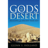 Gods in the Desert: Religions of the Ancient Near East