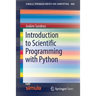 Introduction to Scientific Programming with Python