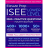 ISEE Lower Level: 2500+ Practice Questions