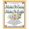 Make It Easy, Make It Light