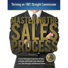 Mastering the Sales Process: Thriving on 100% Straight Commission
