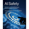 AI Safety: Strategies for Ensuring Responsible, Ethical, and Reliable AI Systems