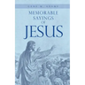 Memorable Sayings of Jesus
