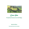 Crow Glen: The Spiritual Universe of an Irish Village