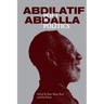 Abdilatif Abdalla: Poet in Politics