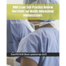RHIA Exam Self-Practice Review Questions for Health Information Administrators: 2015 Edition (with 70 questions focusing on Data Content, Structure, S