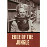 Edge of the Jungle