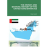 The Money and Banking History of the United Arab Emirates